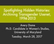 Avery DamenPh.D. Candidate in Women&#39;s Studies, University of MarylandnnMITH Conference RoomnTuesday, March 28, 2017 at 12:30 pmnnDigitization and online access are often presented as an important tool for making history, particularly those whose histories are rarely told, accessible to a broader audience. However, what happens to born-digital materials which can technically be accessed—but whose content and format may not be accessible in the contemporary media environment? In this presentatio