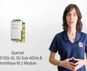 Mouser Electronics - Quectel RM510Q-GL 5G Sub-6Ghz from rm q