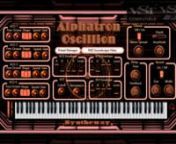 The Street Of Rage (Yuzo Koshiro) cover from &#39;Bare Knuckle&#39; with Alphatron Oscillion, a polyphonic subtractive synthesizer in VST, VST3 and Audio Unit plugins formats for Windows and Mac 64 bit.nnThe following Presets are used in the demo: nn- 11 BASS SH101 Roygbivn- 14 KEY Crazy Diamondn- 17 KEY Electric Pianon- 25 LEAD Fusion Waves