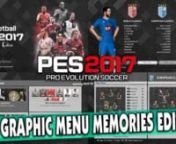 DOWNLOAD LINK: nnhttps://www.gamingwithtr.com/pes-2017-graphic-menu-memories-edition-grey/nnCredits: PES17 Stuff By KQnnCOMPATIBLE WITH ALL PATCHESnnPES 2017 DPFILELIST GENERATOR: http://bit.ly/2kTYcNKnnOFFICIAL WEBSITE: https://www.gamingwithtr.comnOFFICIAL PERSONAL PAGE: https://www.facebook.com/TousifRaihan11nnFor More Videos Please Subscribe To My Channel.nnPlease Like, Comment &amp; SharennIf you are the owner of this mod, please message me. If you want me to remove the video or if I put th