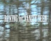 behind the scenes video of our fashion shoot of RJ King for Vanity teen magazine. Directed by Kristiina Wilson, additional camera work by Michelle Carimpong, styled by Michelle Carimpong, grooming by Katie Mellinger @ Kess Agency, assistant is Isabella Glaudini, model is RJ King at Request.