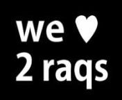 we ♥ 2 raqs nn