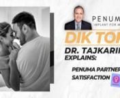 #sexualhealthformen #menshealth #penuma nnWelcome back to the DIK TOK interview series! Here&#39;s an interview with Virginia-based Penuma surgeon Dr. Kambiz Tajkarimi.nnCheck back every week for new content! �Stay Tuned�n------------------------------------------------------ nCheck out our other Playlists: nPenuma Patient Reviews: https://shorturl.at/betAQnPenuma In the Press: https://shorturl.at/bHNW8nPenuma Informational/Educational Videos: https://shorturl.at/degkFnnSubscribe to our channel: