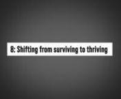 Supermind 8. Shifting from surviving to thriving from supermind