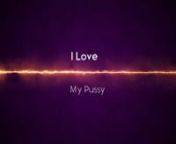 I Love My PussynAffirmationsnnHeadphones suggested. Feel free to repeat to yourself, or simply allow to play in the background nnhttps://ifyouwouldlistensite.wordpress.com/2020/06/08/untitled-rebel-whole-beingme/nnJoin ifYOUwouldlisten for more affirmations under this theme of Intuition/Listening to your Inner Voice up until the end of Junenhttps://ifyouwouldlistensite.wordpress.com/nhttps://www.youtube.com/channel/UCUC9h46LzHRYhmbtFl7YZwg?view_as=subscribernnnI love my pussynI love the sensatio
