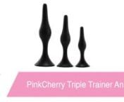https://www.pinkcherry.com/products/pinkcherry-triple-trainer-anal-kit (PinkCherry US)nhttps://www.pinkcherry.ca/products/pinkcherry-triple-trainer-anal-kit (PinkCherry Canada)nnWe don&#39;t generally like to assume things, but we&#39;re about to, just this once! If you&#39;re here, can we assume thata) you&#39;re looking to practice up for some bigger butt-geared things to come or b) you&#39;re in the market for three sleek, sexy sizes of backdoor penetration potential to play with? In either of those situations