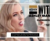 In interview part 2 we get more into the companies involved in the Cannabis and Sex Educator spaces. Ashley Manta discusses the companies she has worked with as an Ambassador such as Foria and Sybian, what makes them great, and the elements which companies must possess for her to work with them. In addition, Ashley shares her opinion on the CBD trend, and what she is most proud of in her work. Check her out at:nnActivating Your Cosmic Pussy 6 week virtual sex magick intensive: www.activatecosm