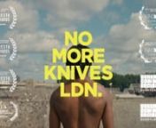 A poetic anti-knife crime short that confronts the rising tide of youth violence in London. nnNo More Knives LDN sees 17-year-old slam poet, Maya Sourie, use spoken word set to a visual tapestry of thought-provoking imagery. The film features a real cast of people affected by knife crime and aims to encourage debate and discussion amongst London&#39;s youth by challenging the conception of what it means to carry a knife.nnRead our recent interview on Directors Notes:nhttps://directorsnotes.com/2019