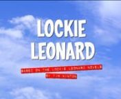 Lockie Leonard Trailer.mp4 from lockie leonard