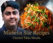PE_Michelin_Star_Recipes_With_Rohit_Ghai_Chicken_Tikka_Masala_Ep5_HD.mp4 from masala mp4