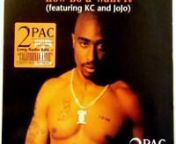 2Pac, K-Ci, And Jo-Jo star in this #1 hit from 1996! nAlbum: