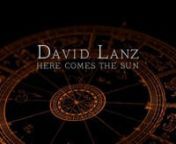 From the CD, Here Comes The Sun (solo piano version)nnVideo by Robert Mueller - Lightspeed Design (lightspeeddesign.com) - Filmed in Bellingham, WashingtonnnCD and songbook are available at DavidLanz.comnn&#39;Here Comes the Sun&#39; licensed through Wixen Publishing