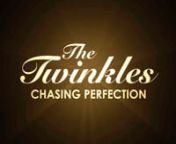 The Twinkles: Chasing Perfection from 12 old girls and