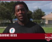 http://bit.ly/KTQg5P Davone Bess is the starting wide receiver for the Miami Dolphins. He was originally signed by the Dolphins as an undrafted free agent in 2008 after his collegiate career at the University of Hawaii. During his NFL career, Davone has caught 260 passes for a total of 2,669 yards and 11 touchdowns.nnDavone&#39;s instructional football videos for Pro Tips 4U feature drills and workout strategy that he uses to improve his skills as a wide receiver. Davone&#39;s tips include the proper st