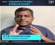 The Indian mining company Vedanta has decided to sell the Sterlite copper plant in Thoothukudi which has been closed since 2018 after a spate of protests and High Court order. But, will anyone buy it? DH&#39;s ETB Sivapriyan answers in 60 seconds! &#60;br/&#62;&#60;br/&#62;Watch all the big news stories of the day here: https://youtu.be/u_AyEt-_8c0