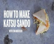 Here&#39;s how to make katsu sand by Tim Anderson, MasterChef winner and owner of Nanban restaurant in Brixton.