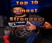 Top 10 most Strongest Wrestlers in The World #shorts #wwe from wrestling boner