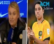 Chelsea FC Women’s manager Emma Hayes says Sam Kerr has the club’s ‘full support’ after the football star was charged with racially aggravated harassment.
