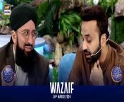 Wazaif &#124; Shan-e- Sehr &#124; Mufti Muhammad Sohail Raza Amjadi &#124;14 March 2024&#60;br/&#62;&#60;br/&#62;This informative segment features the significant scholar, Mufti Sohail Raza Amjadi, as he shares multiple virtuous supplications for the benefit of the viewers.