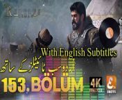 A Comprehensive Review of Kuruluş Osman 153. Bölüm @atvturkiye Episode 153 with English and Urdu Subtitles&#60;br/&#62;Watch this episode on my website. This is also a way to financially support us. Thank you.&#60;br/&#62;LINK:&#60;br/&#62;https://kyakahan.com/archives/9375