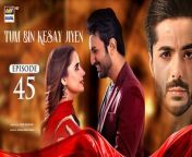 Tum Bin Kesay Jiyen Episode 45 &#124; Saniya Shamshad &#124; Hammad Shoaib &#124; Junaid Jamshaid Niazi &#124; 14th April 2024 &#124; ARY Digital Drama &#60;br/&#62;&#60;br/&#62;Subscribehttps://bit.ly/2PiWK68&#60;br/&#62;&#60;br/&#62;Friendship plays important role in people’s life. However, real friendship is tested in the times of need…&#60;br/&#62;&#60;br/&#62;Director: Saqib Zafar Khan&#60;br/&#62;&#60;br/&#62;Writer: Edison Idrees Masih&#60;br/&#62;&#60;br/&#62;Cast:&#60;br/&#62;Saniya Shamshad, &#60;br/&#62;Hammad Shoaib, &#60;br/&#62;Junaid Jamshaid Niazi,&#60;br/&#62;Rubina Ashraf, &#60;br/&#62;Shabbir Jan, &#60;br/&#62;Sana Askari, &#60;br/&#62;Rehma Khalid, &#60;br/&#62;Sumaiya Baksh and others.&#60;br/&#62;&#60;br/&#62;Watch Tum Bin Kesay Jiyen Daily at 7:00PM ARY Digital&#60;br/&#62;&#60;br/&#62;#tumbinkesayjiyen#saniyashamshad#junaidniazi#RubinaAshraf #shabbirjan#sanaaskari&#60;br/&#62;&#60;br/&#62;Pakistani Drama Industry&#39;s biggest Platform, ARY Digital, is the Hub of exceptional and uninterrupted entertainment. You can watch quality dramas with relatable stories, Original Sound Tracks, Telefilms, and a lot more impressive content in HD. Subscribe to the YouTube channel of ARY Digital to be entertained by the content you always wanted to watch.&#60;br/&#62;&#60;br/&#62;Download ARY ZAP: https://l.ead.me/bb9zI1&#60;br/&#62;&#60;br/&#62;Join ARY Digital on Whatsapphttps://bit.ly/3LnAbHU