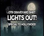 Lights Out is an American old-time radio program devoted mostly to horror and the supernatural.