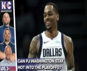 During the course of April, we&#39;ve seen Mavs forward P.J. Washington score 32 points with a game winner vs. the Warriors, then score 1 point with 0 three pointers made vs. the Hornets. With the Clippers on the horizon, what version of P.J. will the Mavs get in the playoffs?
