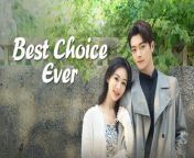 Best Choice Ever - Episode 12 (EngSub)
