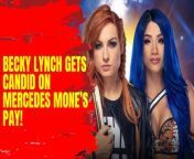 Becky Lynch &amp; Mercedes Mone&#39;s fight for equity in wrestling! #WomensWrestling #EqualPay #Trailblazers #AEW #WWE #BeckyLynch #MercedesMone