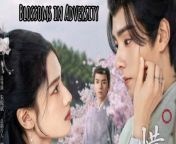 Blossoms in Adversity - Episode 32 (EngSub)