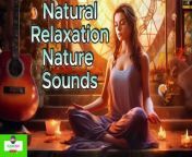 Enchanting Harmony Beautiful Girls With Nature Music for Mind Relaxation and Inner Peace;Nature Sounds, Natural Relaxation, Stress Relief, Relaxation Music,Meditation Music, ;;Step into a world of serenity and tranquility with &#92;
