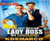 Do Not Disturb: Lady Boss in Disguise |Part-2| - Mini Series from mini roy ki chudai