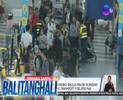 Sitwasyon sa NAIA ngayong Martes Santo!&#60;br/&#62;&#60;br/&#62;&#60;br/&#62;Balitanghali is the daily noontime newscast of GTV anchored by Raffy Tima and Connie Sison. It airs Mondays to Fridays at 10:30 AM (PHL Time). For more videos from Balitanghali, visit http://www.gmanews.tv/balitanghali.&#60;br/&#62;&#60;br/&#62;#GMAIntegratedNews #KapusoStream&#60;br/&#62;&#60;br/&#62;Breaking news and stories from the Philippines and abroad:&#60;br/&#62;GMA Integrated News Portal: http://www.gmanews.tv&#60;br/&#62;Facebook: http://www.facebook.com/gmanews&#60;br/&#62;TikTok: https://www.tiktok.com/@gmanews&#60;br/&#62;Twitter: http://www.twitter.com/gmanews&#60;br/&#62;Instagram: http://www.instagram.com/gmanews&#60;br/&#62;&#60;br/&#62;GMA Network Kapuso programs on GMA Pinoy TV: https://gmapinoytv.com/subscribe