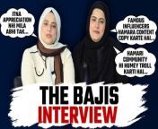 The Bajis Interview : Youtubers Soha Khan and Sazma Khan AKA The Bajis Exclusive. To know more about them please watch the full interview till the end. &#60;br/&#62; &#60;br/&#62;#thebajis #thebajisinterview #thebajisvlog #thebajisdailyvlogs&#60;br/&#62;~HT.97~PR.262~ED.134~