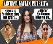 Watch Exclusive interview of Archana Gautam. She reacts on Youtubers, Bigg Boss and many more things...For all Latest updates od TV and Bollywodd news please subscribe to FilmiBeat. &#60;br/&#62; &#60;br/&#62; &#60;br/&#62;#ArchanaGautam #ArchanaGautamInterview #filmibeat&#60;br/&#62;~HT.178~ED.134~PR.133~