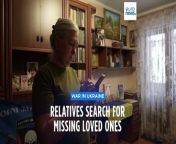 In Ukraine, 30,000 people remain missing since the start of Russia&#39;s full-scale invasion, their relatives refuse to give up hope.