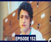 Miracle Doctor Episode 152&#60;br/&#62;&#60;br/&#62;Ali is the son of a poor family who grew up in a provincial city. Due to his autism and savant syndrome, he has been constantly excluded and marginalized. Ali has difficulty communicating, and has two friends in his life: His brother and his rabbit. Ali loses both of them and now has only one wish: Saving people. After his brother&#39;s death, Ali is disowned by his father and grows up in an orphanage.Dr Adil discovers that Ali has tremendous medical skills due to savant syndrome and takes care of him. After attending medical school and graduating at the top of his class, Ali starts working as an assistant surgeon at the hospital where Dr Adil is the head physician. Although some people in the hospital administration say that Ali is not suitable for the job due to his condition, Dr Adil stands behind Ali and gets him hired. Ali will change everyone around him during his time at the hospital&#60;br/&#62;&#60;br/&#62;CAST: Taner Olmez, Onur Tuna, Sinem Unsal, Hayal Koseoglu, Reha Ozcan, Zerrin Tekindor&#60;br/&#62;&#60;br/&#62;PRODUCTION: MF YAPIM&#60;br/&#62;PRODUCER: ASENA BULBULOGLU&#60;br/&#62;DIRECTOR: YAGIZ ALP AKAYDIN&#60;br/&#62;SCRIPT: PINAR BULUT &amp; ONUR KORALP