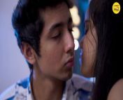 My First Kiss Short Film - Hindi movie on Consent - Teenage Web Series from indian web boob show