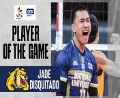 UAAP Player of the Game Highlights: Jade Disquitado explodes for 29 in NU's five-set win vs FEU from jade sura