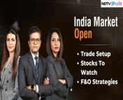 - Global news flow &amp; cues&#60;br/&#62;- Stocks to watch, trade setup&#60;br/&#62;- F&amp;O strategies&#60;br/&#62;Niraj Shah, Tamanna Inamdar, and Samina Nalwala bring all this and more as we head towards the &#39;India Market Open&#39;. #NDTVProfitLive
