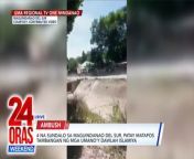 Patay sa ambush ang apat na sundalo sa Maguindanao del Sur.&#60;br/&#62;&#60;br/&#62;&#60;br/&#62;24 Oras Weekend is GMA Network’s flagship newscast, anchored by Ivan Mayrina and Pia Arcangel. It airs on GMA-7, Saturdays and Sundays at 5:30 PM (PHL Time). For more videos from 24 Oras Weekend, visit http://www.gmanews.tv/24orasweekend.&#60;br/&#62;&#60;br/&#62;#GMAIntegratedNews #KapusoStream&#60;br/&#62;&#60;br/&#62;Breaking news and stories from the Philippines and abroad:&#60;br/&#62;GMA Integrated News Portal: http://www.gmanews.tv&#60;br/&#62;Facebook: http://www.facebook.com/gmanews&#60;br/&#62;TikTok: https://www.tiktok.com/@gmanews&#60;br/&#62;Twitter: http://www.twitter.com/gmanews&#60;br/&#62;Instagram: http://www.instagram.com/gmanews&#60;br/&#62;&#60;br/&#62;GMA Network Kapuso programs on GMA Pinoy TV: https://gmapinoytv.com/subscribe
