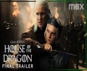 House of the Dragon Season 2Final TrailerMax
