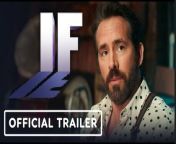 Check out the final IF trailer for the upcoming movie starring Cailey Fleming, Ryan Reynolds, John Krasinski, Fiona Shaw, Phoebe Waller-Bridge, Louis Gossett Jr., Alan Kim, Liza Colón-Zayas and Steve Carell.&#60;br/&#62;&#60;br/&#62;From writer and director John Krasinski, IF is about a girl who discovers that she can see everyone’s imaginary friends — and what she does with that superpower — as she embarks on a magical adventure to reconnect forgotten IFs with their kids. &#60;br/&#62;&#60;br/&#62;IF is produced by Allyson Seeger, p.g.a., John Krasinski, p.g.a., Andrew Form, p.g.a., and Ryan Reynolds. John J. Kelly, George Dewey, and Kimberly Nelson LoCascio serve as executive producers.&#60;br/&#62;&#60;br/&#62;IF, written and directed by John Krasinski, opens in theaters on May 17, 2024.