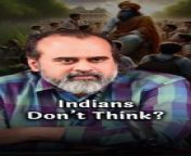 Indians Don’t Think? || Acharya Prashant from indian aunty slut