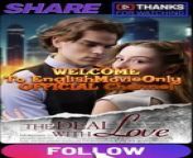 The Deal With Love | Full Movie 2024 #drama #drama2024 #dramamovies #dramafilm #Trending #Viral from vailankanni lodge