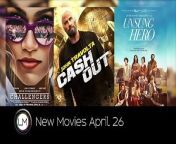 Check out the movies coming to theaters and digital on April 26.