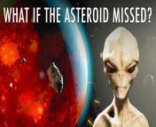 What If the Asteroid Never Killed The Dinosaurs? from what a legand